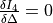 \frac{\delta I_4}{\delta\Delta}=0
